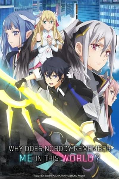 انمي Naze Boku no Sekai wo Daremo Oboeteinai no ka? الموسم الاول