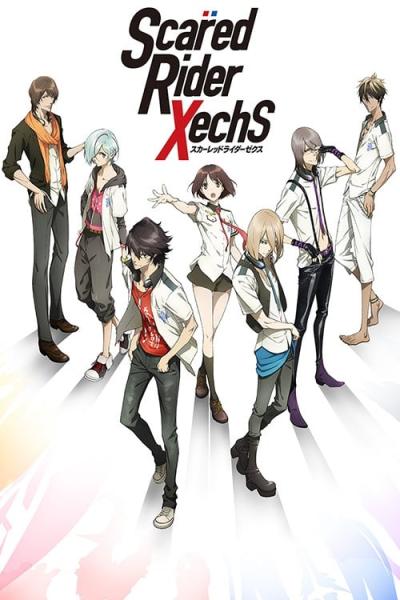 انمي Scared Rider Xechs الموسم الاول