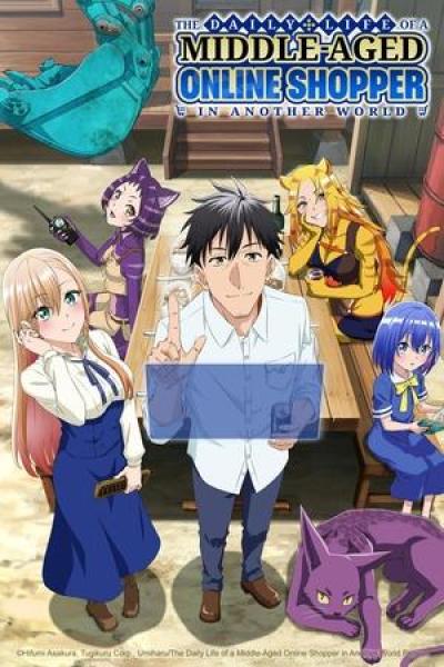 أنمي Around 40 Otoko no Isekai Tsuuhan مترجم