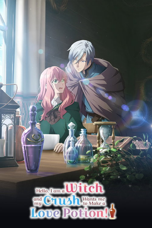 Doumo, Suki na Hito ni Horegusuri wo Irai Sareta Majo desu.